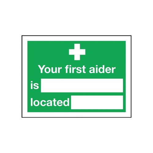Safety Sign Your First Aider Is 150X200mm Self-Adhesive E42A/S